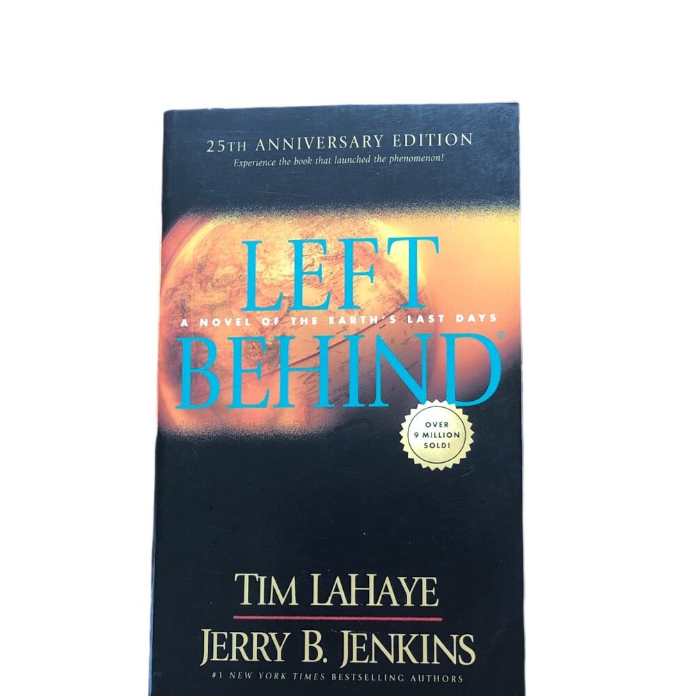 Left Behind - A novel of the Earth's Last Days - Tim LaHayne